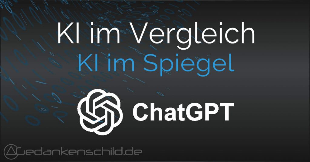 ChatGPT KI im Spiegel