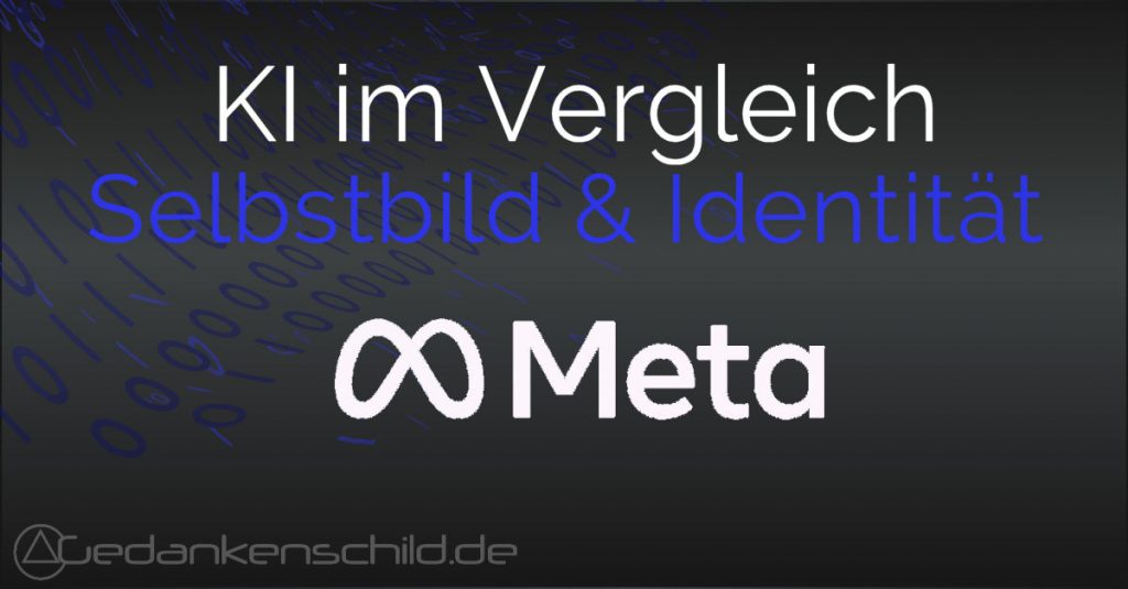MetaAI - Selbstbild und Identität