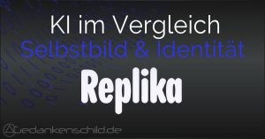 Replika - Selbstbild und Identität