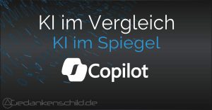 COPILOT KI im Spiegel