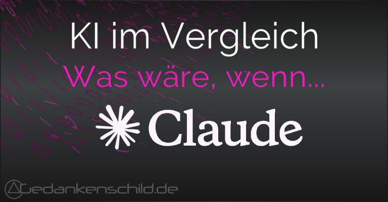 Claude - Was wäre wenn