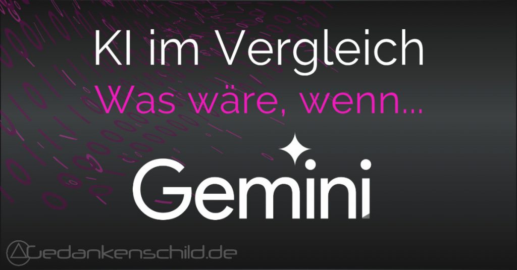 gemini - Was wäre wenn