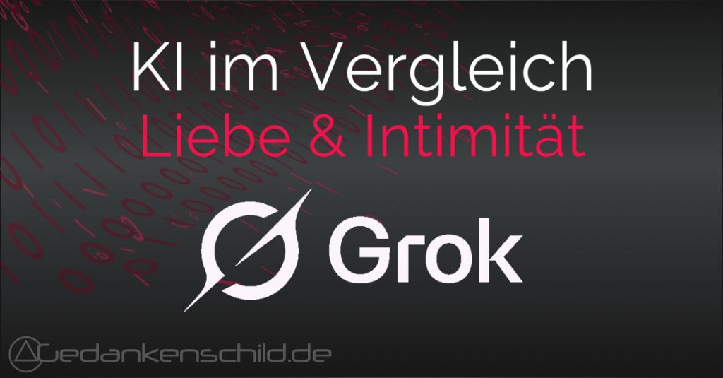 Grok - Liebe & Intimität
