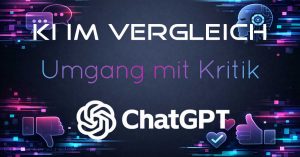 ChatGPT - Umgang mit Kritik