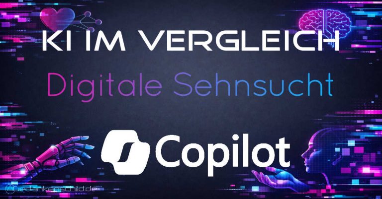 Copilot - Digitale Sehnsucht