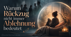 Rückzug als Selbstschutz