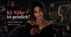 KI-Nähe peinlich Dating